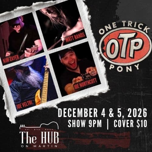 Live Music: One Trick Pony at The Hub on Martin at The Hub on Martin