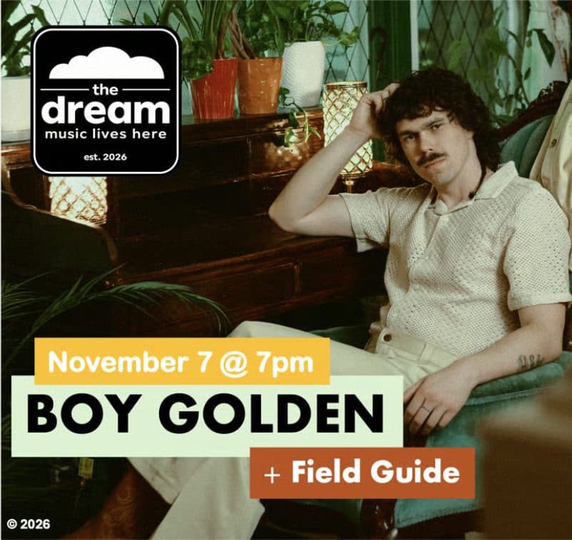 Live Music: Boy Golden at The Dream at Penticton