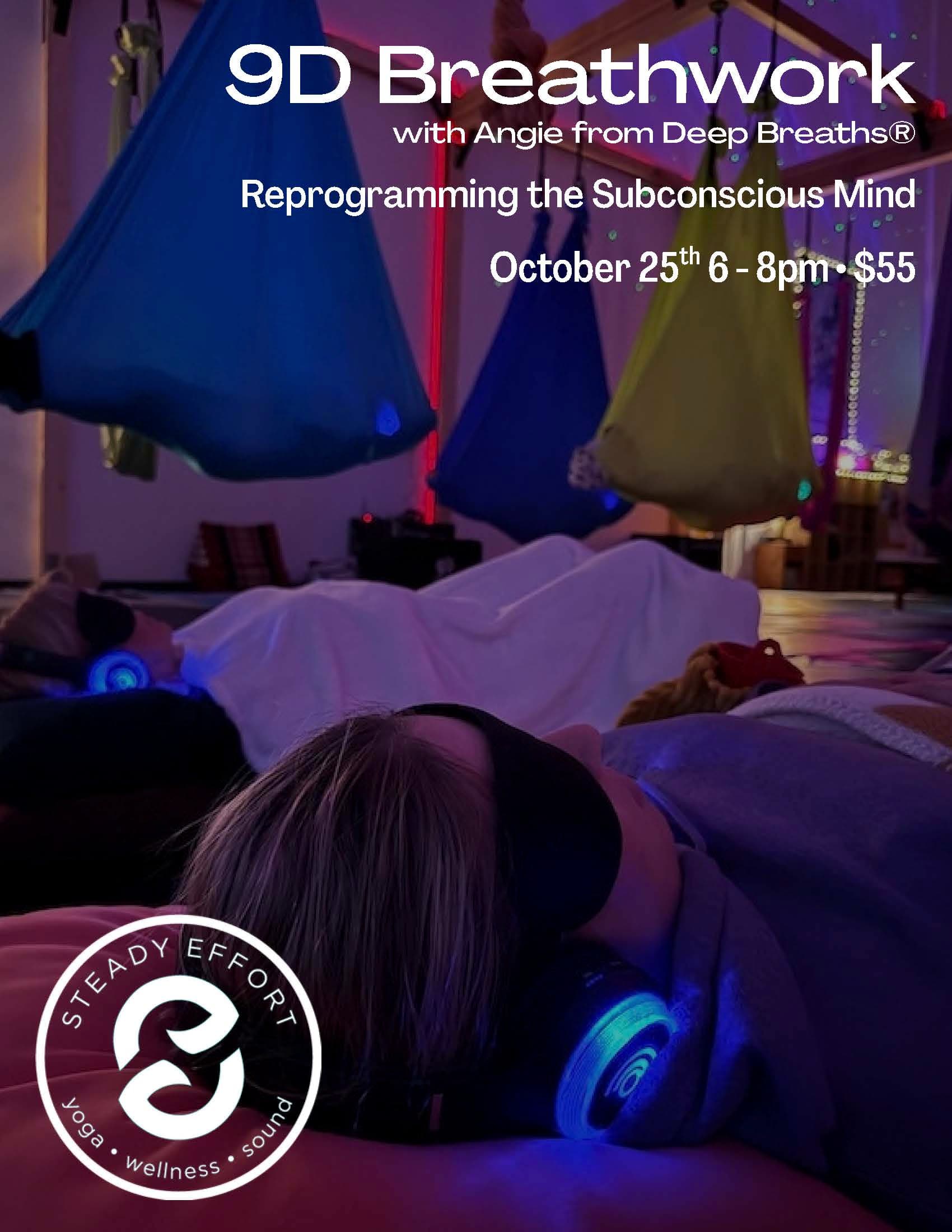 9D Breathwork at Steady Effort Yoga • Wellness • Sound at Penticton