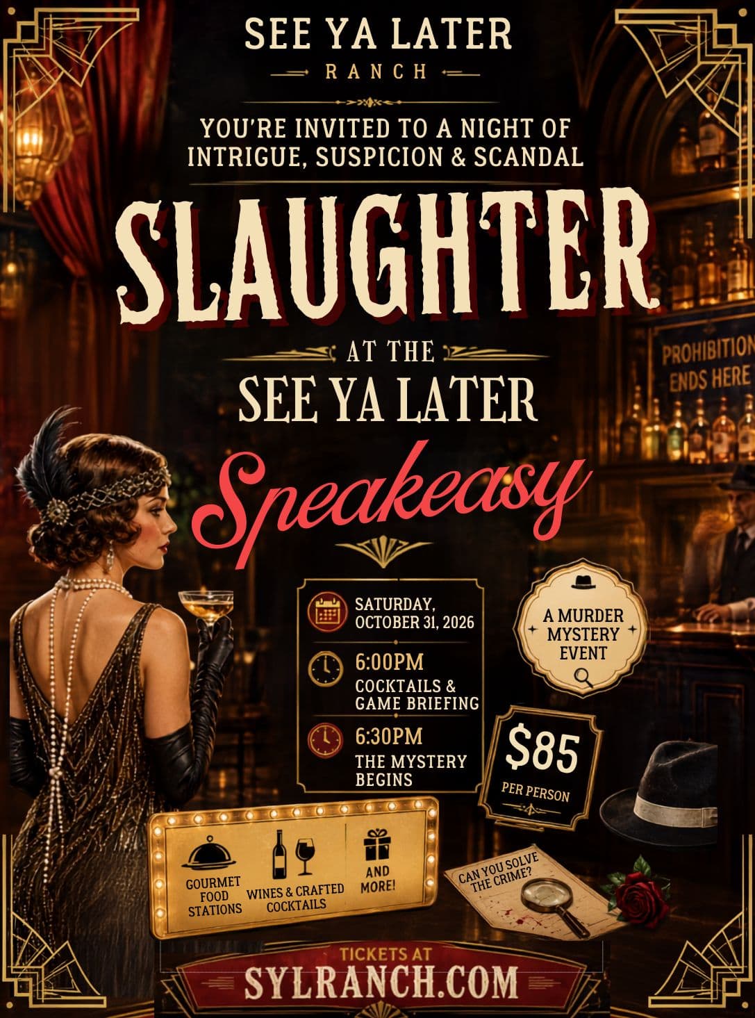 Slaughter at the SYLR Speakeasy at See Ya Later Ranch at See Ya Later Ranch Winery