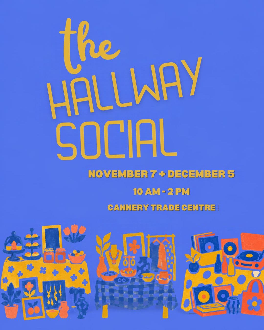 The Hallway Social at the Cannery Trade Centre at Penticton